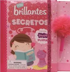 MIS BRILLANTES SECRETOS. (DIARIO) CON UNA SUAVE PL