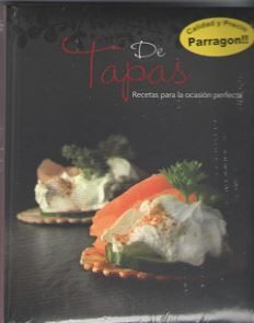 DE TAPAS. RECETAS PARA LA OCASIÓN PERFECTA