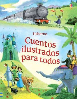 CUENTOS ILUSTRADOS PARA TODOS