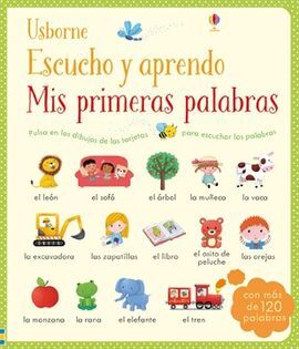 MIS PRIMERAS PALABRAS. ESCUCHO Y APRENDO