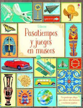 PASATIEMPOS Y JUEGOS EN MUSEOS