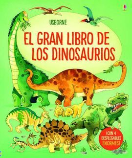 EL GRAN LIBRO DE LOS GRANDES DINOSAURIOS