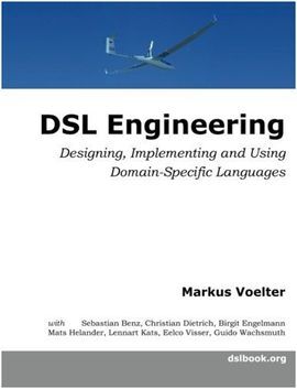 DSL ENGINEERING: DESIGNING, IMPLEMENTING AND USING DOMAIN-SPECIFIC LANGUAGES
