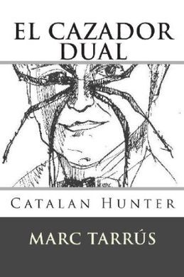 EL CAÇADOR DUAL
