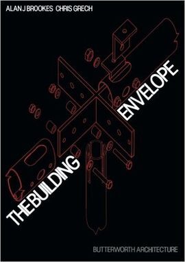 THE BUILDING ENVELOPE: APPLICATIONS OF NEW TECHNOLOGY CLADDING