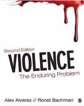 VIOLENCE: THE ENDURING PROBLEM