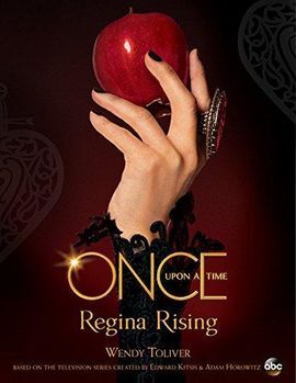 ONCE UPON A TIME REGINA RISING