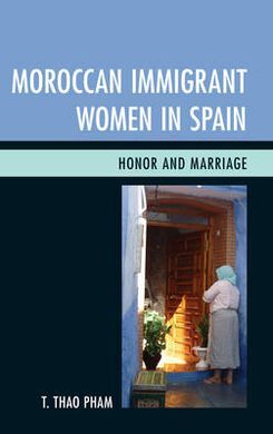 MOROCCAN IMMIGRANT WOMEN IN SPAIN