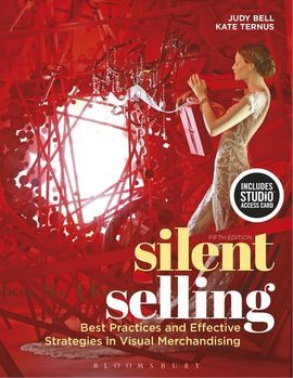 SILENT SELLING: BEST PRACTICES AND EFFECTIVE STRATEGIES IN VISUAL MERCHANDISING