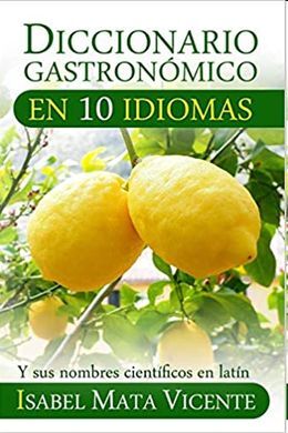 DICCIONARIO GASTRONOMICO EN DIEZ IDIOMAS