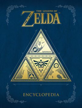 LEGEND OF ZELDA ENCYCLOPEDIA,THE