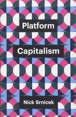 PLATFORM CAPITALISM