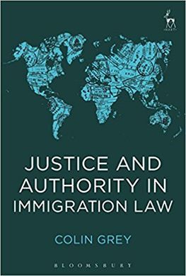 JUSTICE AND AUTHORITY IN IMMIGRATION LAW