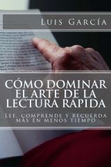 CÓMO DOMINAR EL ARTE DE LA LECTURA RÁPIDA