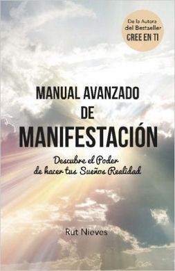 MANUAL AVANZADO DE MANIFESTACION