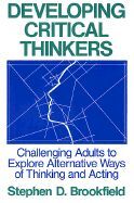 DEVELOPING CRITICAL THINKERS