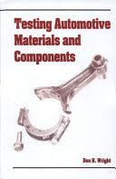 TESTING AUTOMOTIVE MATERIALS AND COMPONENTS **USADO**