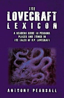 THE LOVECRAFT LEXICON