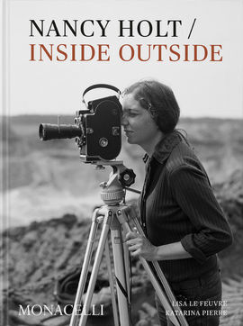 NANCY HOLT - INSIDE / OUTSIDE