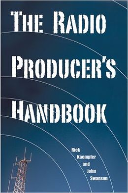 THE RADIO PRODUCER'S HANDBOOK