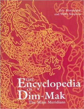 THE MAIN MERIDIANS (ENCYCLOPEDIA OF DIM-MAK)