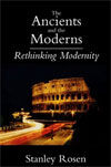 THE ANCIENTS AND THE MODERNS. RETHINKING MODERNITY