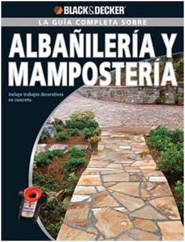LA GUIA COMPLETA SOBRE ALBAÑILERIA Y MAMPOSTERIA