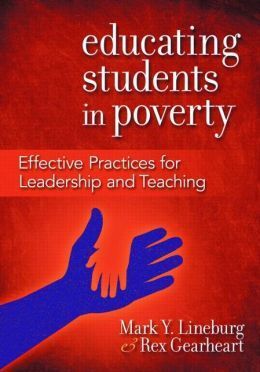 EDUCATING STUDENTS IN POVERTY