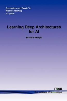 LEARNING DEEP ARCHITECTURES FOR AI