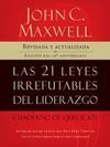 LAS 21 LEYES IRREFUTABLES DEL LIDERAZGO