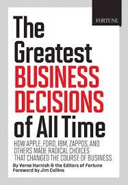 FORTUNE. THE GREATEST BUSINESS DECISIONS