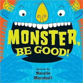 MONSTER BE GOOD