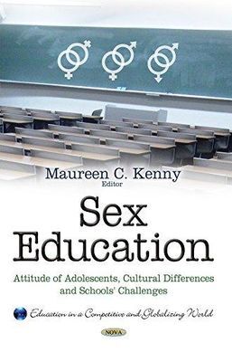 SEX EDUCATION ATTITUDE OF ADOLESCENTES, CULTURAL DIFFERENCES AND SCHOOLS CHALLENGES