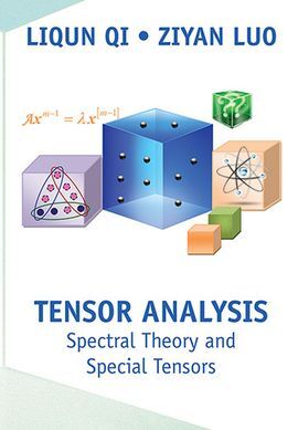 TENSOR ANALYSIS: SPECTRAL THEORY AND SPECIAL TENSORS