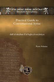PRACTICAL GUIDE TO CONVERSATIONAL SYRIAC