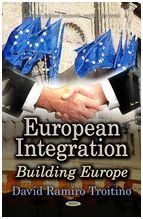 EUROPEAN INTEGRATION. BUILDING EUROPE