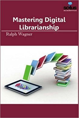 MASTERING DIGITAL LIBRARIANSHIP