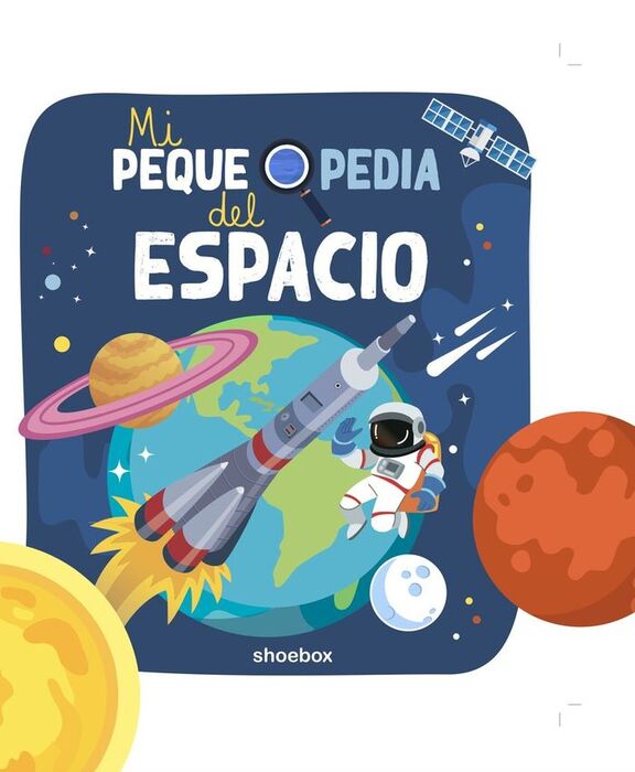 MI PEQUE PEDIA DEL ESPACIO