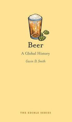 BEER. A GLOBAL HISTORY