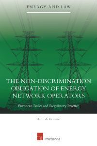 THE NON-DISCRIMINATION OBLIGATION OF ENERGY NETWORK OPERATORS