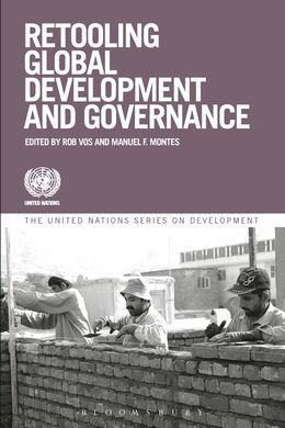 RETOOLING GLOBAL ECONOMIC GOVERNANCE