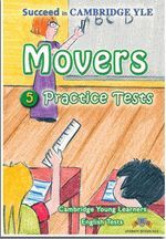 SUCCEED IN CAMBRIDGE ENGLISH MOVERS 5 PRACTICE TEST STUDENT