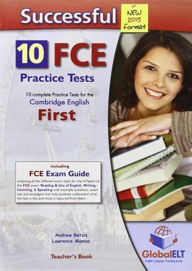 SUCCESSFUL CAMBRIDGE FCE - 10 PRACTICE TESTS 2015 - TEACHER