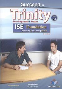 SUCCEED IN TRINITY ISE FOUNDATION CEFR A2