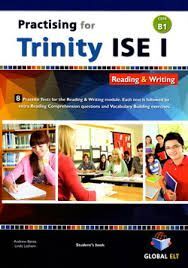 PRACTISING FOR TRINITY ISE I B1(STUDENT`S BOOK)