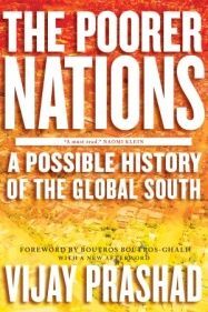 THE POORER NATIONS: A POSSIBLE HISTORY OF THE GLOBAL SOUTH