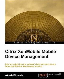 CITRIX XENMOBILE. MOBILE DEVICE MANAGEMENT