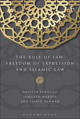 THE RULE OF LAW FREEDOM OF EXPRESSION AND ISLAMIC LAW