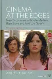 CINEMA AT THE EDGES. NEW ENCOUENTERS WITH JULIO MEDEM, BIGAS LUNA AND JOSÉ LUIS GUERÍN.