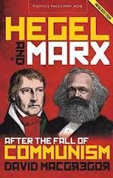 HEGEL AND MARX AFTER THE FALLOF COMMUNISM